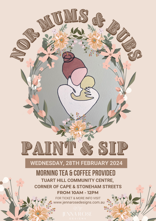 FEBRUARY NOR Mums & Bubs Paint & Sip Workshop